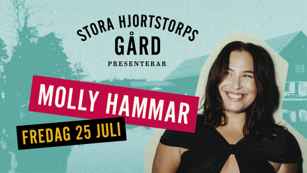 Molly Hammar – Stora Hjortstorps gård – Kulturaktiebolaget