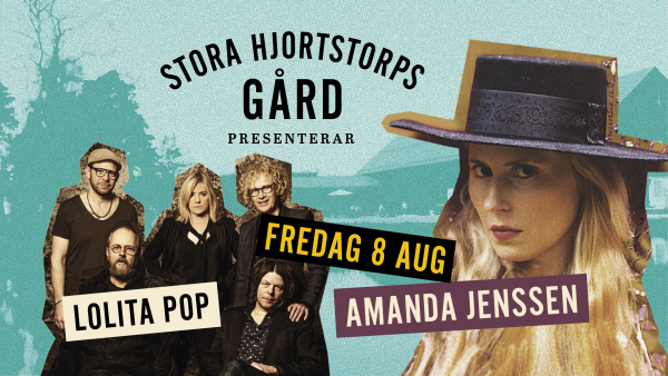 Stora Hjortstorps gård – Amanda Jenssen & Lolita Pop – Kulturaktiebolaget